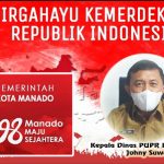 Kepala Dinas PUPR Kota Manado, Johny Suwu: Dirgahayu Kemerdekaan RI ke-76